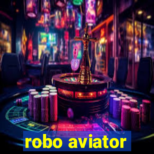 robo aviator